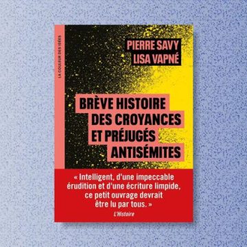 Brève histoire des croyances et préjugés antisémites