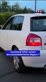 396cd5a9-bec7-4178-86a3-ab377960dfae Tuning : comment prévenir les rassemblements illégaux