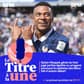 66566714-3c8e-4ae8-aa6c-187159ef70f0 Kylian Mbappé, figure clivante du football
