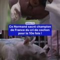 Un Normand remporte le championnat de cri de cochon pour la 10e fois