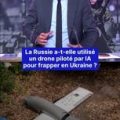 La Russie et l&rsquo;utilisation de drones pilotés par IA en Ukraine