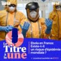 Tests et essais cliniques pour combattre Ebola en RDC