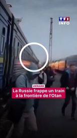 aa668087-220c-48c2-8dd2-22263dc3dfe0 Ukraine : la Russie frappe un train à la frontière de l’OTAN