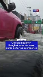 c893be83-8c2a-49cc-8260-a6072e200224 Bangkok sous les eaux après de fortes intempéries